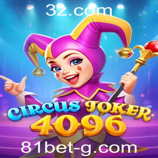 Descubra o Fascinante Mundo de CircusJoker4096 e a Estratégia 