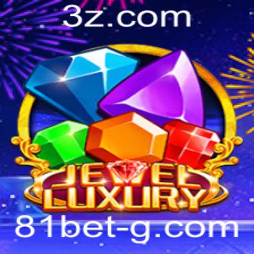 Explorando o Universo de JewelLuxury: Descubra a Aventura de 81 Bet